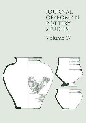 Journal of Roman Pottery Studies Volume 17 by 