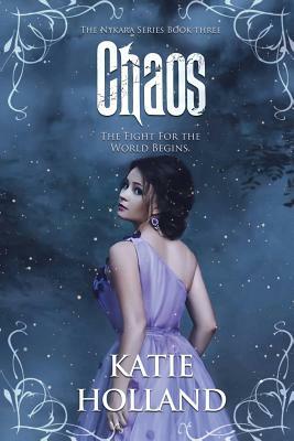 Chaos by Katie Holland