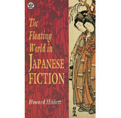 Floating World in Japanese Fiction by Howard Hibbett