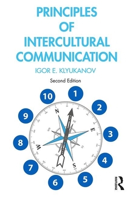 Principles of Intercultural Communication by Igor Klyukanov