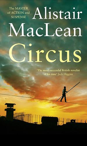 Circus by Alistair MacLean