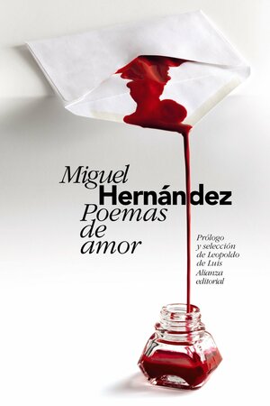 Poemas de amor : Antología by Miguel Hernández