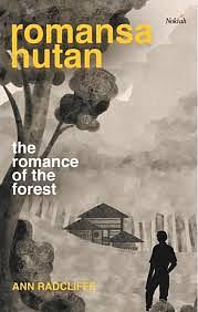 Romansa Hutan by Ann Radcliffe