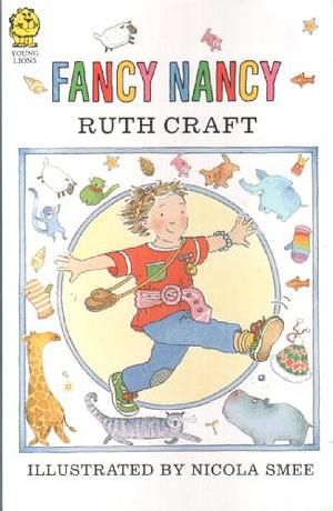 Fancy Nancy by Ruth Craft