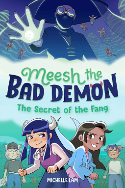 The Secret of the Fang by Michelle Lam