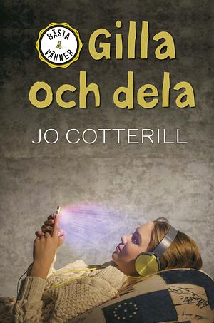 Gilla och dela by Jo Cotterill