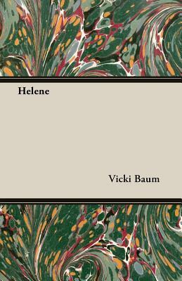 Helene by Vicki Baum