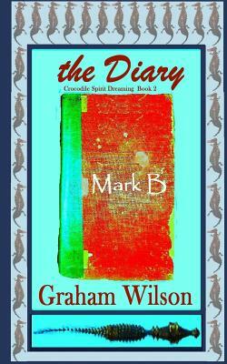 The Diary: Pocket Book Edition by Graham Wilson