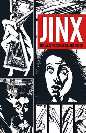 Jinx by Brian Michael Bendis