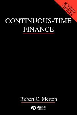 Continuous-Time Finance by Robert C. Merton