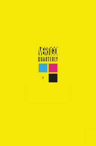 Vertigo Quarterly CMYK #3: Yellow by Benjamin Read, Gerard Way, Steve Orlando, Philip Bond, Christian Wildgoose, Taylan Kurtuluş, Fábio Moon, Emilio Utero, Matt Miner, Lucas Varela, Bill Sienkiewicz, Marguerite Bennett, Diego Agrimbau, Toril Orlesky