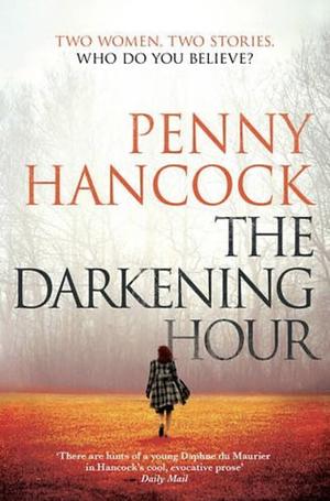 The Darkening Hour by Penny Hancock