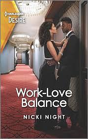 Work-Love Balance by Nicki Night, Nicki Night