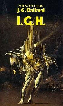 I.G.H by J.G. Ballard