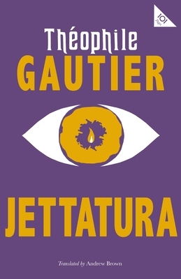 Jettatura by Théophile Gautier