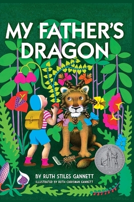 My Father's Dragon by Ruth Stiles Gannett