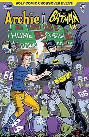 Archie Meets Batman '66 #5 by Jeff Parker, Kelly Fitzpatrick, Michael Moreci