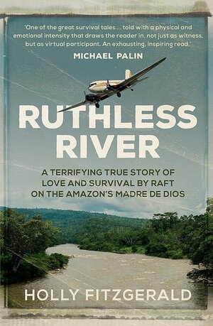 Ruthless River by Holly Fitzgerald