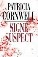 Signe Suspect by Patricia Cornwell