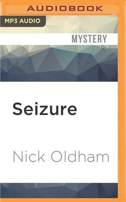 Seizure by Nick Oldham