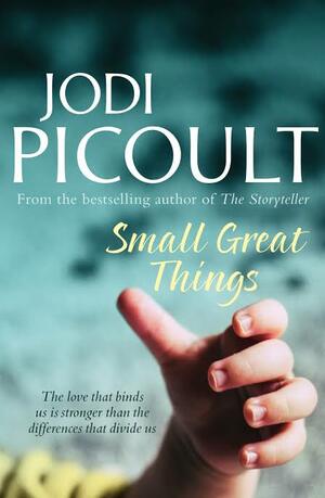 Small Great Things by Jodi Picoult