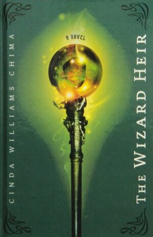 The Wizard Heir by Cinda Williams Chima