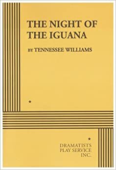 La Noche de la Iguana by Tennessee Williams
