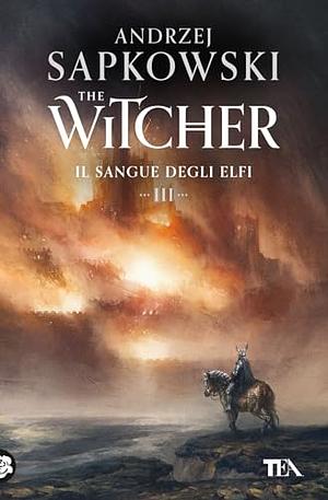 Il sangue degli elfi by Andrzej Sapkowski