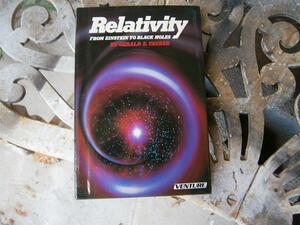 Relativity: From Einstein to Black Holes by Gerald E. Tauber, Marjory Kline