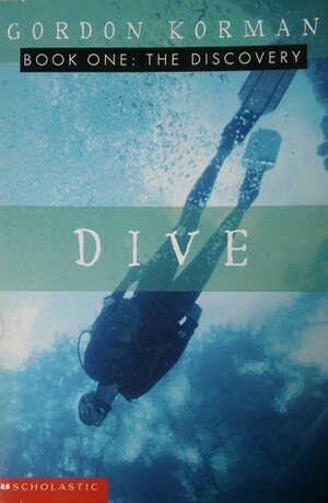 The Complete Dive Trilogy, #1-3 by Gordon Korman