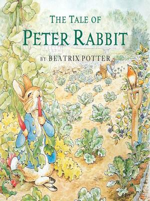 The Tale of Peter Rabbit by Beatrix Potter