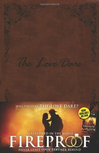 The Love Dare by Stephen Kendrick