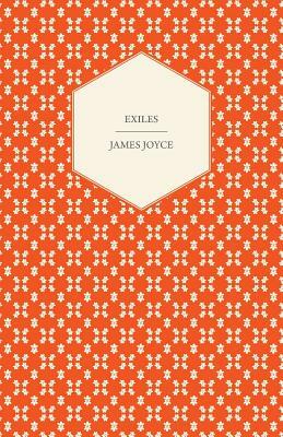 Exiles by James Joyce