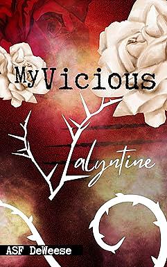 My Vicious Valyntine by ASF DeWeese