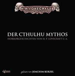 Der Cthulhu Mythos by H.P. Lovecraft