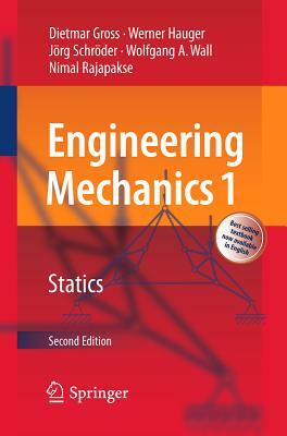 Engineering Mechanics 1: Statics by Jörg Schröder, Dietmar Gross, Werner Hauger