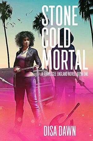 Stone Cold Mortal (Tennessee England, #1) by Disa Dawn