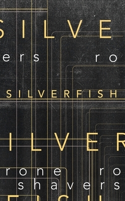 Silverfish by Rone Shavers