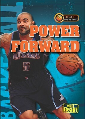 Power Forward by Jason Glaser