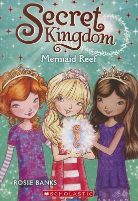 Mermaid Reef by Rosie Banks