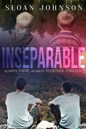 Inseparable by Sloan Johnson