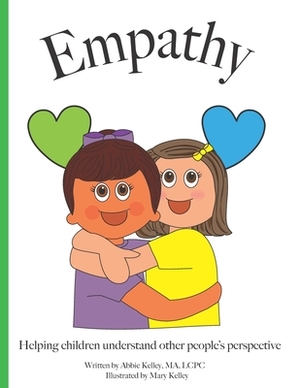 Empathy by Abbie Kelley