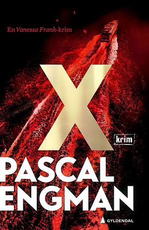 X by Pascal Engman