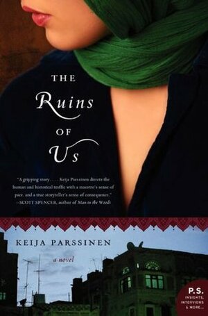 The Ruins of Us: A Novel by Keija Parssinen