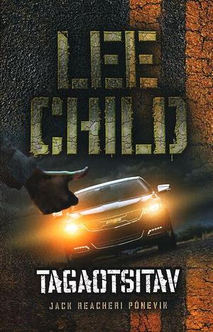 Tagaotsitav by Lee Child