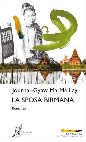 La sposa birmana by Journal Kyaw Ma Ma Lay