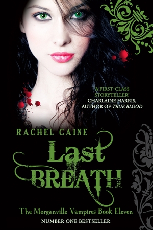 Last Breath by Rachel Caine