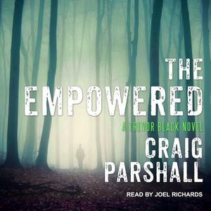 The Empowered by Craig Parshall