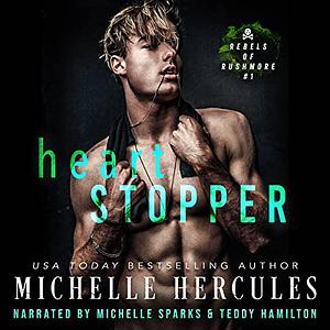 Heart Stopper by Michelle Hercules