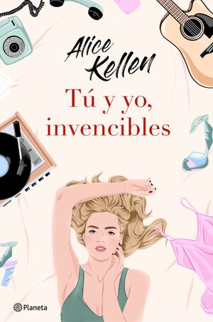 Tú y yo, invencibles by Alice Kellen